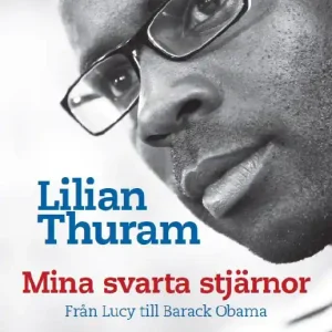 Mina svarta stjärnor - från Lucy till Barack Obama | 1:a upplagan Handla nu