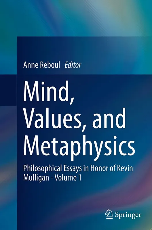 Endast denna vecka Mind, Values, and Metaphysics | 1:a upplagan