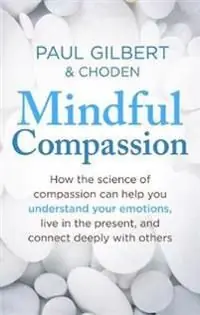 Snabb leverans Mindful Compassion | 0:e upplagan