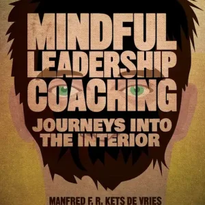 Mindful Leadership Coaching | 0:e upplagan Endast idag