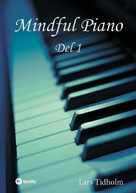 Mindful Piano Del 1 | 1:a upplagan Nyhet