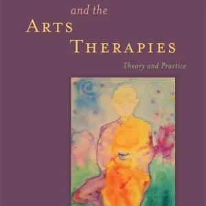 Populärt val Mindfulness And The Arts Therapies | 0:e upplagan