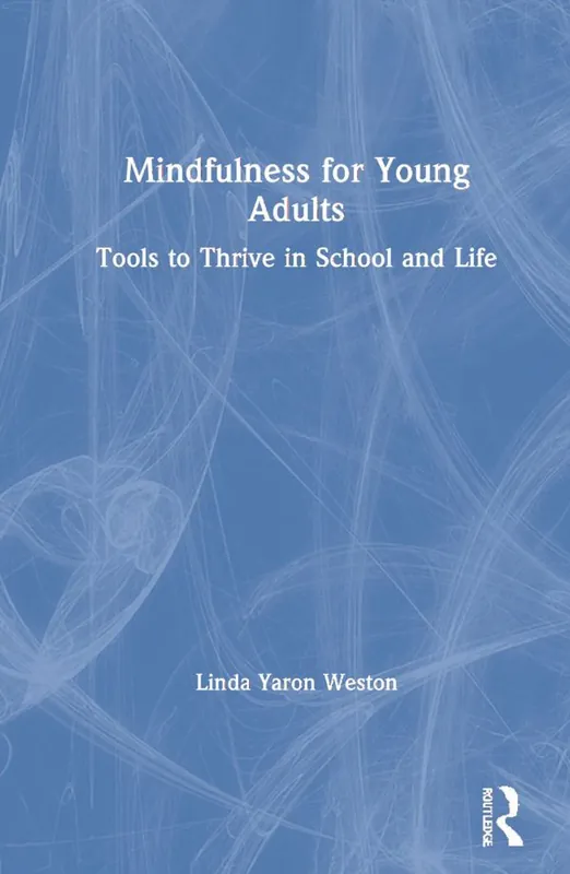 Mindfulness for Young Adults | 1:a upplagan Beställ nu
