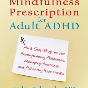 Trygg betalning Mindfulness Prescription For Adult Adhd | 0:e upplagan