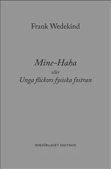 Handla nu Mine-Haha eller Unga flickors fysiska fostran | 0:e upplagan