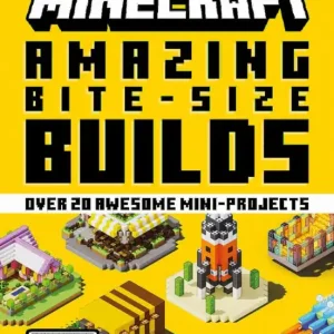 Snabb leverans Minecraft Amazing Bite Size Builds | 0:e upplagan