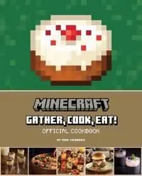 Minecraft: Gather, Cook, Eat! An Official Cookbook | 0:e upplagan Kampanj