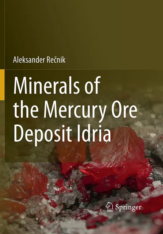 Outlet Minerals of the mercury ore deposit Idria | 1:a upplagan
