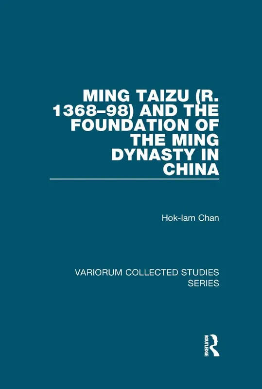 Köp online Ming Taizu (r. 1368–98) and the Foundation of the Ming Dynasty in China | 1:a upplagan