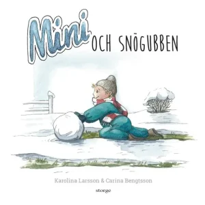 Mini och Snögubben | 2:a upplagan Beställ nu
