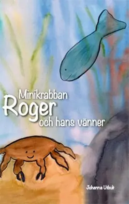 Köp online Minikrabban Roger och hans vänner | 0:e upplagan