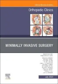 Minimally Invasive Surgery , An Issue of Orthopedic Clinics | 0:e upplagan Kampanj