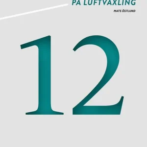 Minimikrav på luftväxling. Utg 12 | 12:e upplagan Lägg i varukorgen