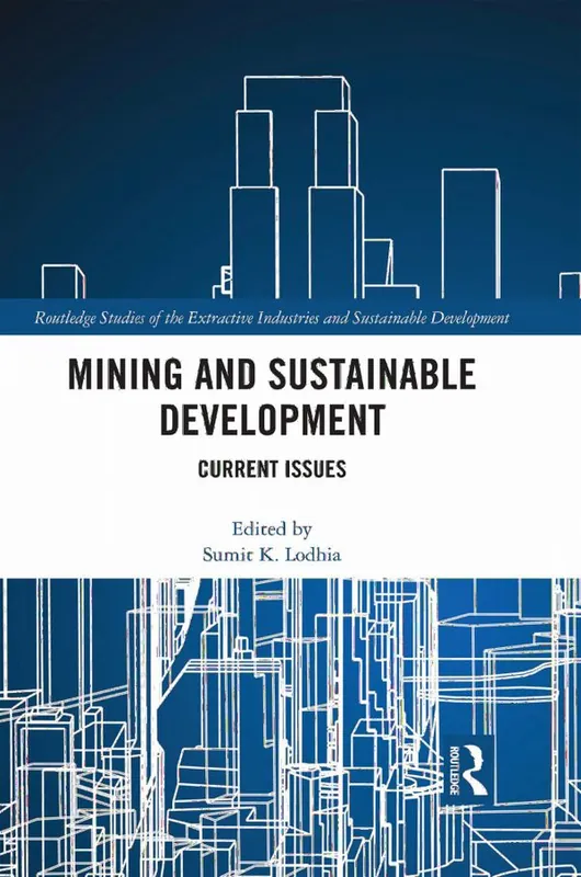Begränsat erbjudande Mining and Sustainable Development | 1:a upplagan