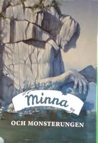 Endast idag Minna och Monsterungen | 0:e upplagan