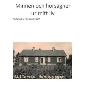 Handla nu Minnen och hörsägner ur mitt liv | 0:e upplagan