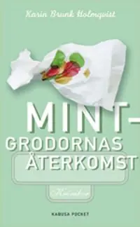 Mintgrodornas återkomst | 1:a upplagan Billig