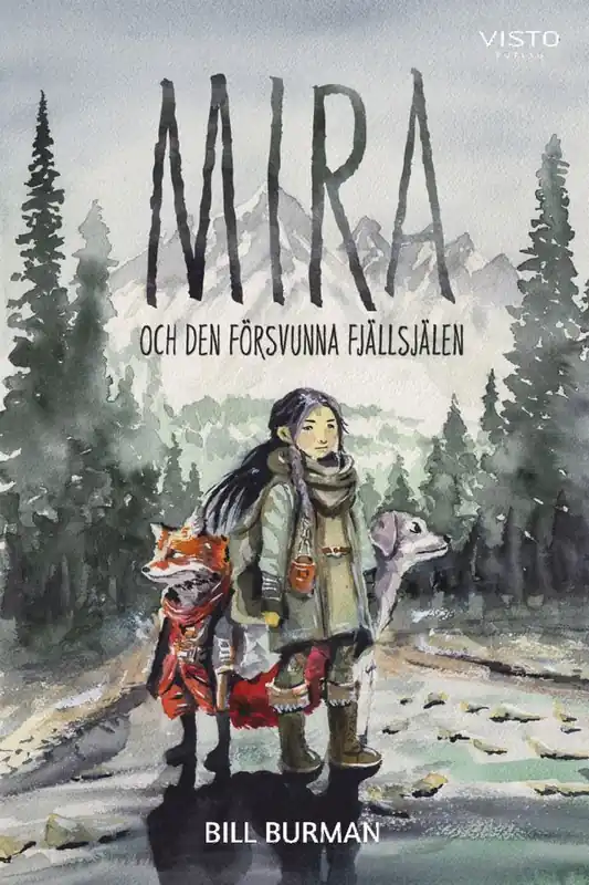 Mira och den försvunna fjällsjälen | 0:e upplagan Säker betalning