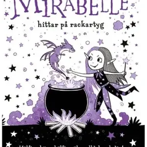 Endast idag Mirabelle hittar på rackartyg | 1:a upplagan