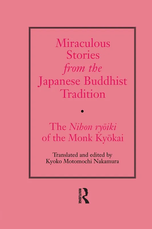 Miraculous Stories from the Japanese Buddhist Tradition | 1:a upplagan Billig