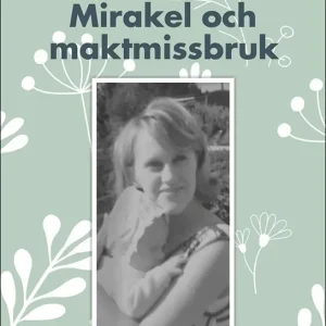 Billig Mirakel och maktmissbruk | 1:a upplagan