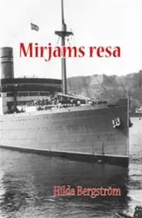 I lager Mirjams resa | 1:a upplagan