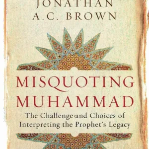Misquoting Muhammad | 0:e upplagan Beställ nu