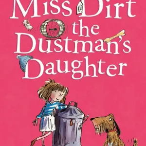 Erbjudandepris Miss dirt the dustmans daughter | 0:e upplagan