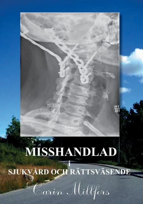 Fri frakt Misshandlad i sjukvård och rättsväsende | 0:e upplagan