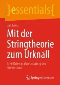 Köp nu Mit der Stringtheorie zum Urknall | 1:a upplagan