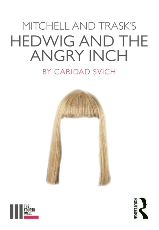 Mitchell and Trask's Hedwig and the Angry Inch | 1:a upplagan Begränsat erbjudande