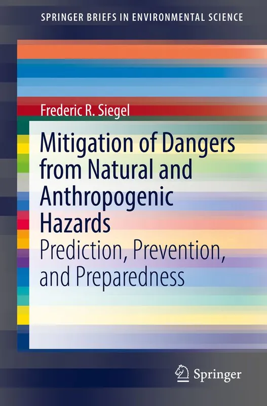 risnedsättning Mitigation of Dangers from Natural and Anthropogenic Hazards | 1:a upplagan