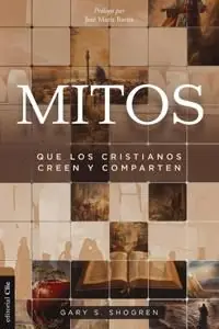Mitos Que Los Cristianos Creemos Y Compartimos | 0:e upplagan Billig