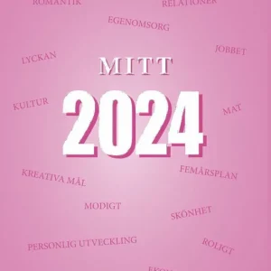 Mitt 2024 - din dröm- och planeringsbok | 0:e upplagan Handla nu