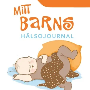Outlet Mitt barns hälsojournal | 4:e upplagan
