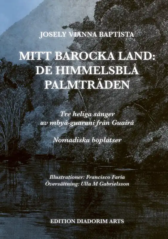 Mitt barocka land: De himmelsblå palmträden | 1:a upplagan Rea