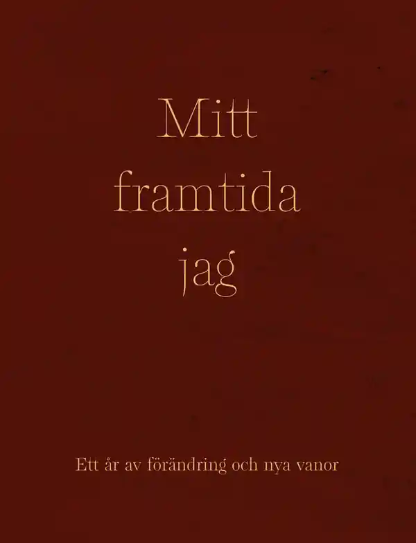 Bästa pris Mitt framtida jag | 0:e upplagan