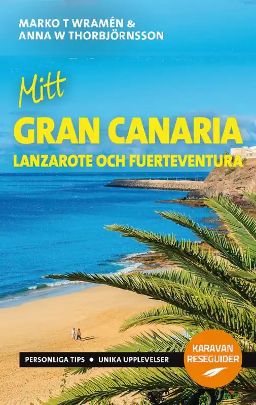 Handla nu Mitt Gran Canaria : med Lanzarote och Fuerteventura | 1:a upplagan