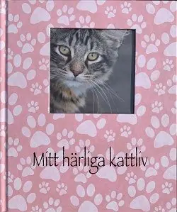 Mitt härliga kattliv | 0:e upplagan Kampanj