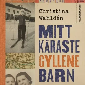 Mitt käraste gyllene barn | 1:a upplagan Nyhet