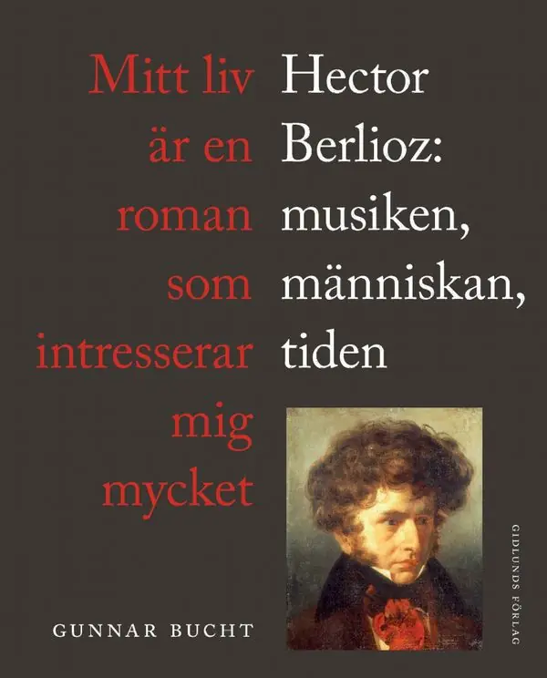 Mitt liv är en roman som intresserar mig mycket | 0:e upplagan Sänkt pris