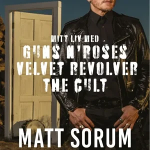 Mitt liv med Guns N' Roses, Velvet Revolver och The Cult | 1:a upplagan Billigare