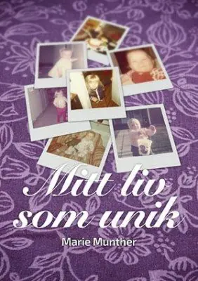 Mitt liv som unik! | 0:e upplagan Nedsatt pris