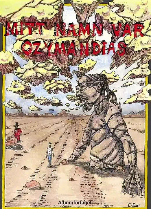 Mitt namn var Ozymandias | 1:a upplagan Begränsat antal