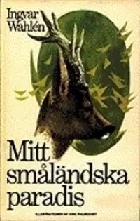 Mitt småländska paradis | 2:a upplagan Utförsäljning