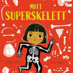 Mitt superskelett | 0:e upplagan risnedsättning