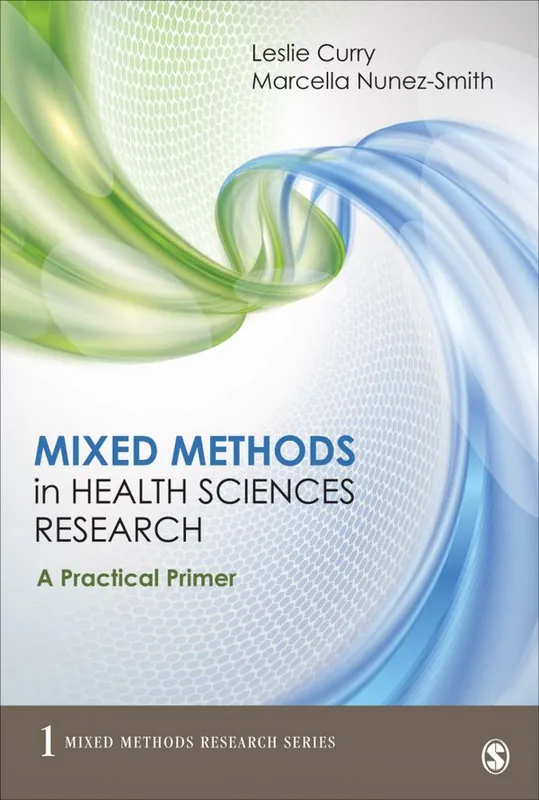 Mixed Methods in Health Sciences Research | 1:a upplagan Kundfavorit