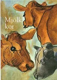 Mjölkkor | 3:e upplagan Begränsad tid