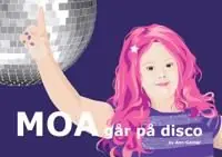Moa går på disco | 0:e upplagan Rabatt