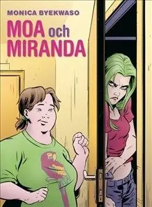 Moa och Miranda | 0:e upplagan Fynd